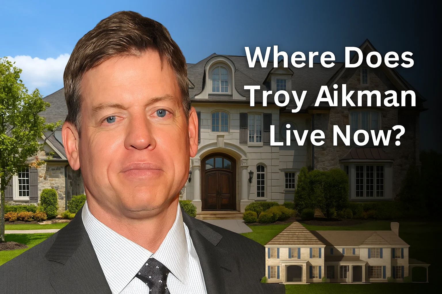 Where Does Troy Aikman Live Now? Inside the NFL Legend’s Dallas Home