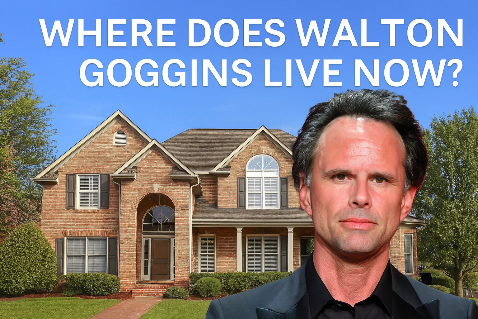 Where Does Walton Goggins Live Now? Inside His Hudson Valley Lodge
