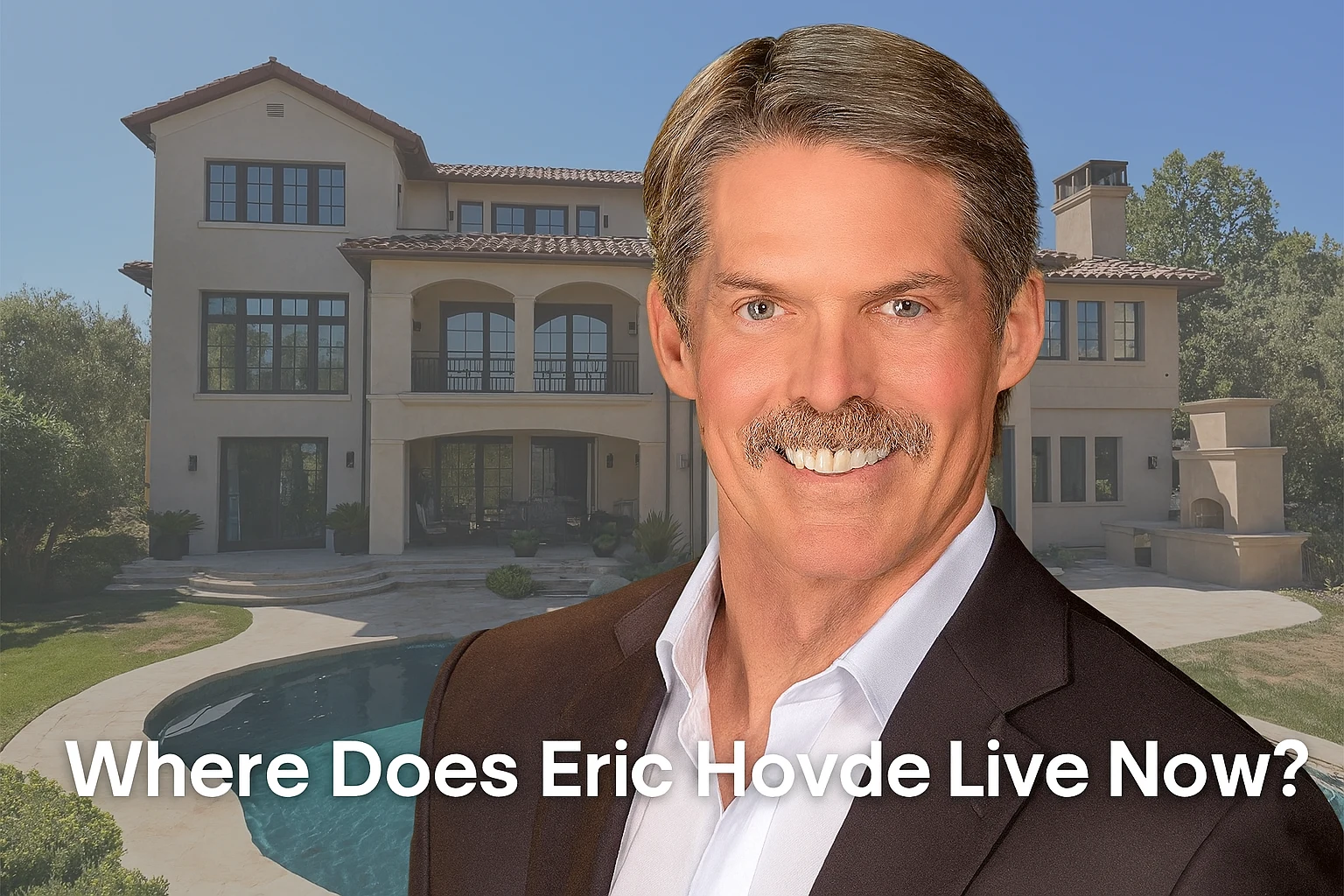 Where Does Eric Hovde Live Now? Inside His Wisconsin and California Residences