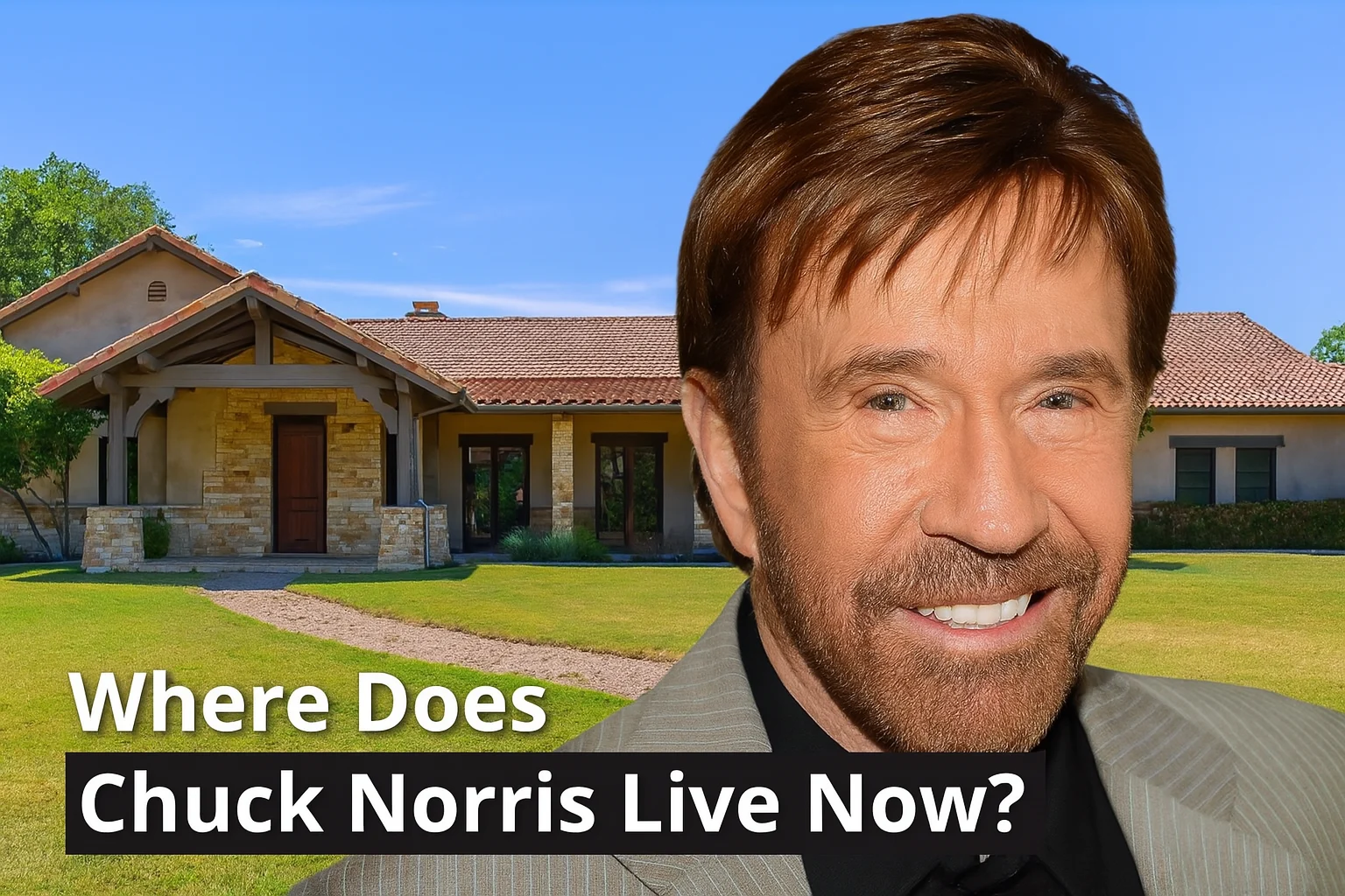 Where Does Chuck Norris Live Now? Inside His Texas Ranch Life